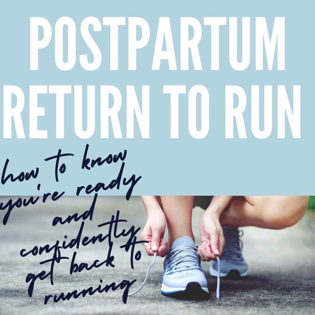 Postpartum Return to Exercise